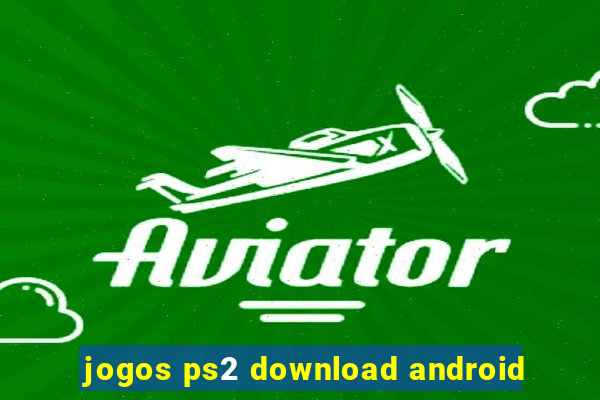 jogos ps2 download android